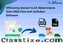 Efficiently Extract XLSX Attachments from MSG Files with Softaken Software