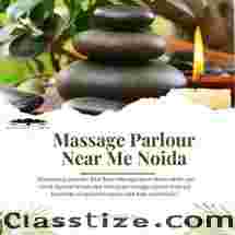 Massage Parlour Near Me Noida