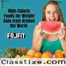 High-Calorie Foods for Weight Gain from Around the World