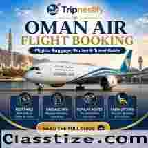 Oman Air Flight Booking: Flights, Baggage, Routes & Travel Guide Tripnestify